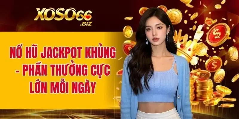 Nổ Hũ Jackpot